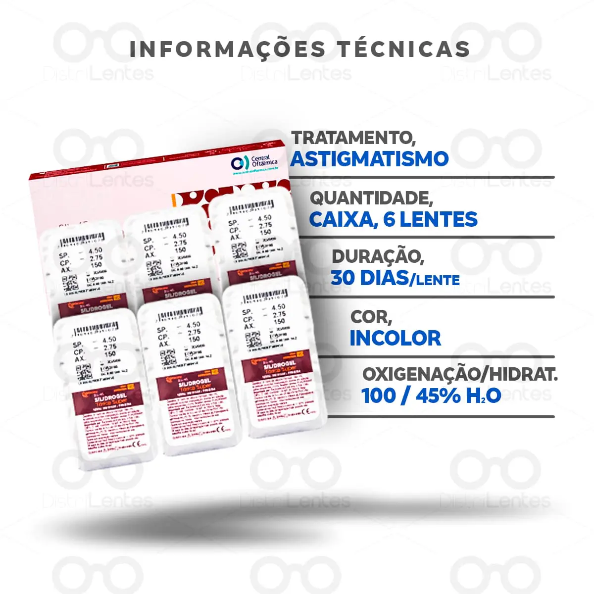 Lentes de Contato Silidrogel Tórica Super Astigmatismo Informações técnicas